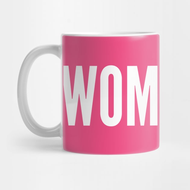 Woman Up - Witty Personal Statement minimal Slogan by sillyslogans